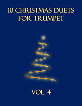 10 Christmas Duets for Trumpet (Vol. 4) P.O.D. cover